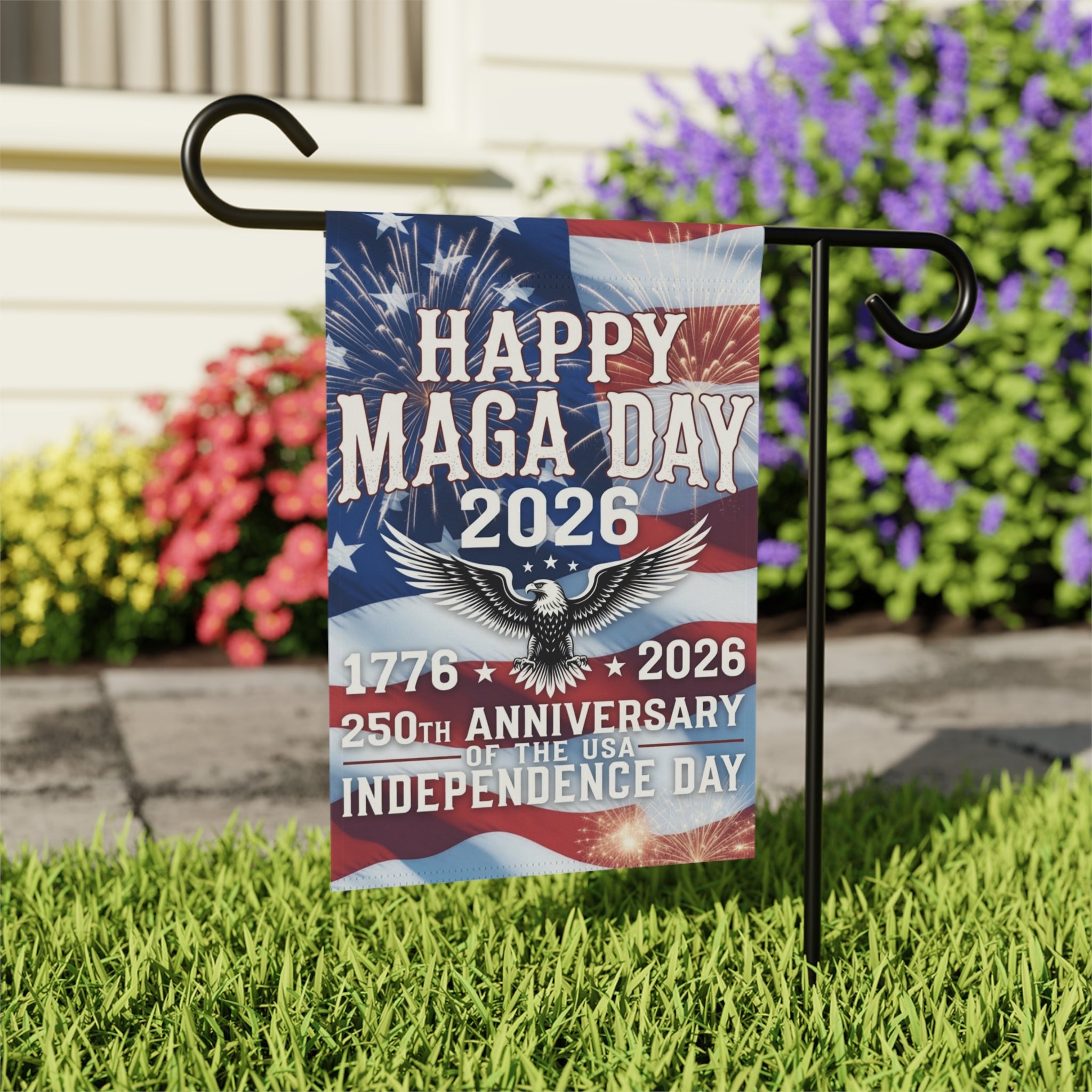 Garden Flag — "Happy MAGA Day 2026" USA Independence 250th Anniversary